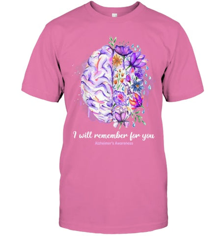 Image of I Will Remember For You Brain Alzheimer s Awareness T Shirt