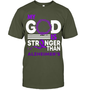 My God Is Stronger Than Alzheimer s Awareness Ribbon T Shirt