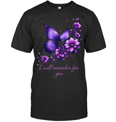 Image of Butterfly I Will Remember For You Alzheimer s Awareness T Shirt