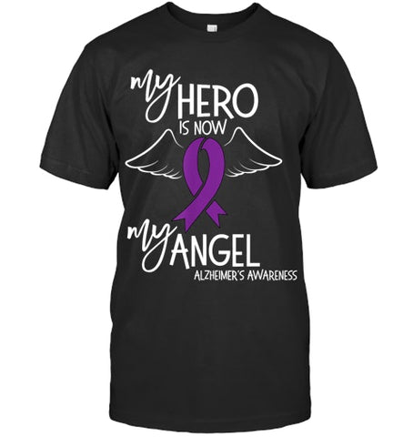 Image of My Hero is now my Angel Alzheimers Awareness T Shirt T shirt T Shirt