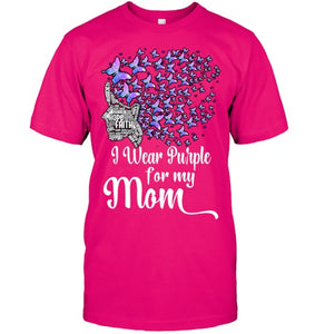 I Wear Purple For My Mom Alzheimers T Shirt