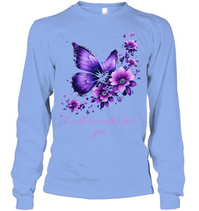 Butterfly I Will Remember For You Alzheimer s Awareness T Shirt