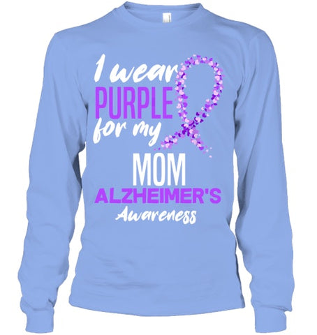 Image of I Wear Purple For My Mom Dementia Alzheimer s Awareness T Shirt