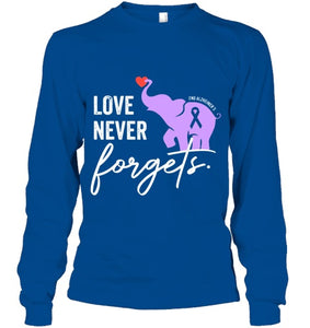 End Alzheimers Shirt Love Never Forgets Alzheimers Awareness T Shirt