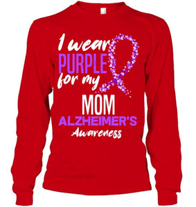 I Wear Purple For My Mom Dementia Alzheimer s Awareness T Shirt