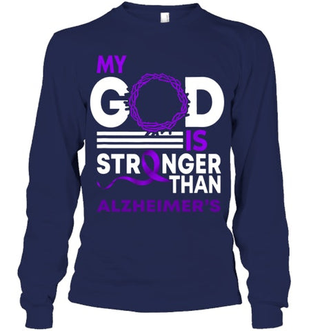 Image of My God Is Stronger Than Alzheimer s Awareness Ribbon T Shirt