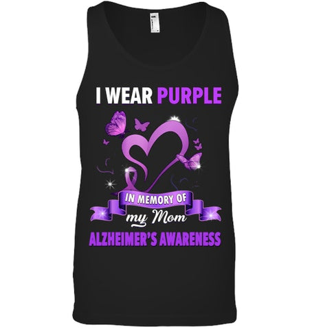 Image of Alzheimer s Awareness Gift I Wear Purple In Memory Of My Mom T Shirt