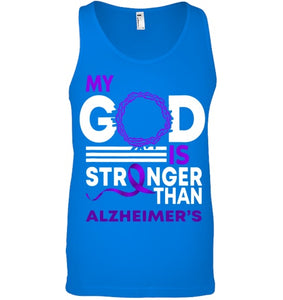 My God Is Stronger Than Alzheimer s Awareness Ribbon T Shirt