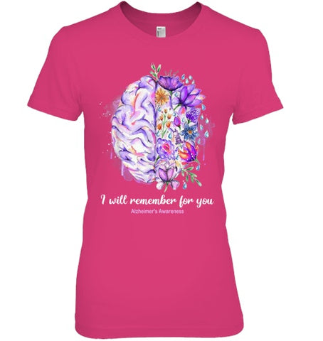 Image of I Will Remember For You Brain Alzheimer s Awareness T Shirt