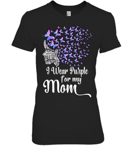 I Wear Purple For My Mom Alzheimers T Shirt