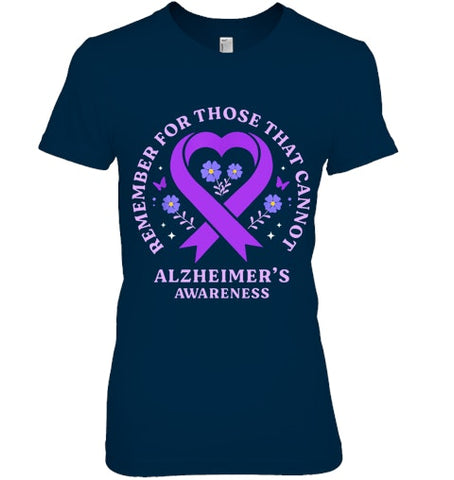 Image of Remember For Those That Cannot Alzheimer s Awareness Ribbon T Shirt