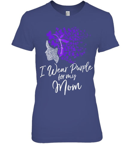 Image of I Wear Purple For My Mom Shirt Alzheimer s Awareness Gift