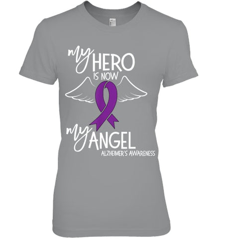 Image of My Hero is now my Angel Alzheimers Awareness T Shirt T shirt T Shirt