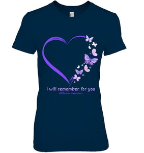 I Will Remember For You Butterfly Alzheimer s Awareness T Shirt