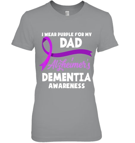 Image of I Wear Purple For My Dad Alzheimer s Dementia Awareness T Shirt