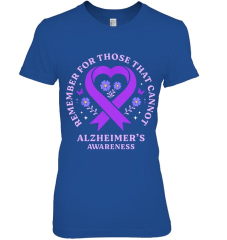 Image of Remember For Those That Cannot Alzheimer s Awareness Ribbon T Shirt