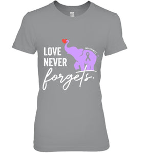 End Alzheimers Shirt Love Never Forgets Alzheimers Awareness T Shirt