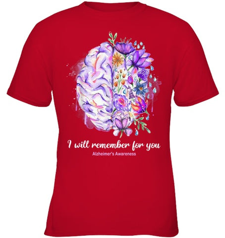 Image of I Will Remember For You Brain Alzheimer s Awareness T Shirt