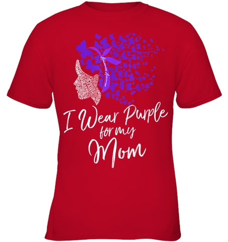 Image of I Wear Purple For My Mom Shirt Alzheimer s Awareness Gift