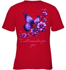 Butterfly I Will Remember For You Alzheimer s Awareness T Shirt