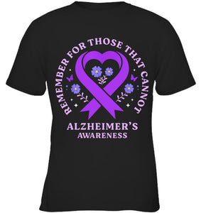 Remember For Those That Cannot Alzheimer s Awareness Ribbon T Shirt