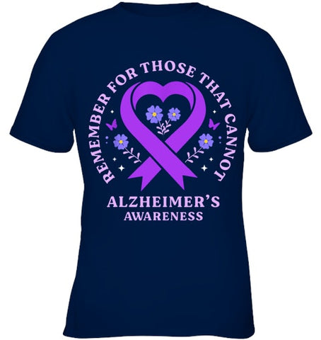 Image of Remember For Those That Cannot Alzheimer s Awareness Ribbon T Shirt