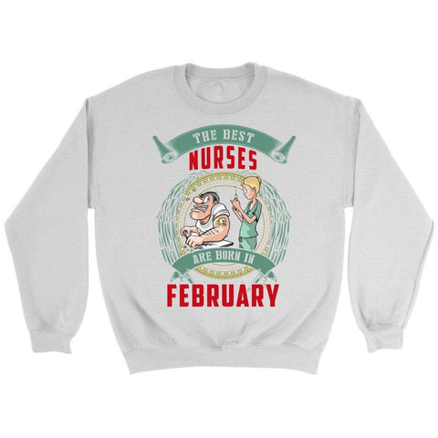 Image of The Best Nurses Are Born In February -  Shirts - EZ9 STORE