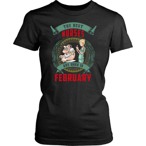 Image of The Best Nurses Are Born In February -  Shirts - EZ9 STORE