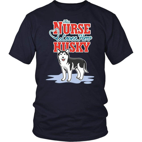 Image of This Nurse Love Her Husky -  Shirts - EZ9 STORE