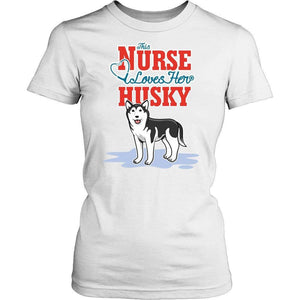 This Nurse Love Her Husky -  Shirts - EZ9 STORE